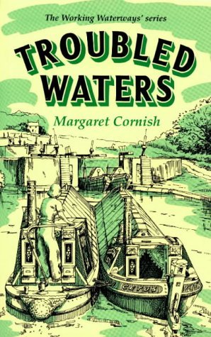Troubled Waters (Working Waterways)