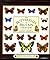 The Butterflies of Britain ...