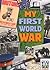 My War: My First World War