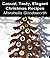 Casual, Tasty, Elegant Christmas Recipes