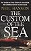 The Custom Of The Sea
