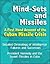 Mind-Sets and Missiles: A First Hand Account of the Cuban Missile Crisis - Detailed Chronology of Intelligence Failures and Successes, President Kennedy and the Soviet Missiles in Cuba