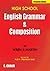 High School English Grammar and Composition by P.C. Wren High School English Grammar and Composition by P.C. Wren