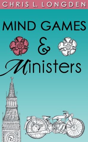 Mind Games & Ministers (Kindle Edition)