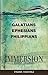 Immersion Bible Studies - Galatians, Ephesians, Philippians by Frank Ramirez