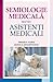 Semiologie medicala pentru asistenti medicali (Romanian edition)