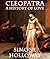 Cleopatra: An Erotic History