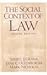 The Social Context of Law
