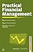 Practical Financial Management (Business Success)