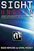 Sight Unseen: Science, UFO Invisibility & Transgenic Beings