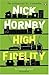 High Fidelity by Nick Hornby