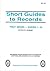 Short Guides to Records 1-24 (Short Guides Series)