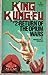 Return of the Opium Wars (K'ing Kung-Fu, Volume 2)