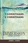 Immersion Bible Studies - 1 and 2 Corinthians