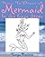 How To Draw A Mermaid In Six Easy Steps