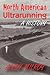 North American Ultrarunning: A History