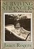 Surviving Strangers by Janet S. Rogers
