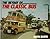 The Heyday of the Classic Bus