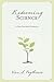 Redeeming Science: A God-Ce...
