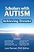 Scholars with Autism Achiev...