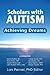 Scholars with Autism Achieving Dreams by Lars Perner