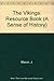 The Vikings: Resource Book (A Sense of History)