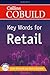 Key Words for Retail by HarperCollins Key Words for Retail by HarperCollins