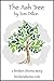 The Ash Tree (Broken Shores Book 1)