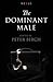 The Dominant Male
