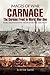 Carnage: The German Front i...