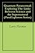 ParaExplorers Series: Quantum Paranormal: Exploring The Links Between Science and the Supernatural