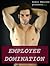 Employee Domination (M/M/m BDSM Erotica)