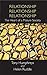 Relationship, Relationship, Relationship by Tony Humphreys