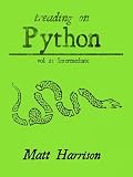 Treading on Python Volume 2: Intermediate Python