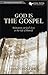 An Introduction to God Is the Gospel by John Piper An Introduction to God Is the Gospel by John Piper