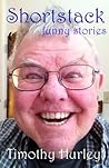Shortstack: A collection of humor stories