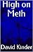 High on Meth