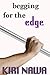 Begging for the Edge (Gay Orgasm Denial BDSM) (Tested Boundaries Book 1)