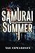Samurai Summer