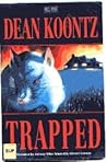 Trapped by Dean Koontz