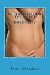 The Truth Behind The Secret " Infertility"