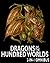 Dragons of the Hundred Worlds Omnibus (Breath of Fire, Living Fire)