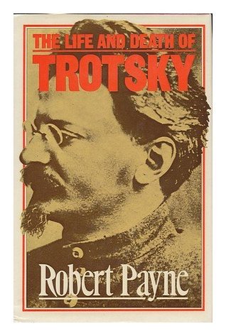 The Life and Death of Trotsky (Hardcover)