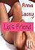 Lia's Friend (Lia's Stories Book 1)
