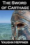 The Sword of Carthage by Vaughn Heppner