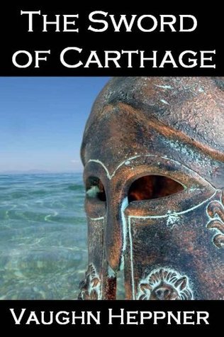 The Sword of Carthage (Kindle Edition)
