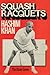 Squash Rackets by Hashim Khan