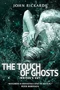 The Touch Of Ghosts