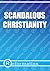 Scandalous Christianity