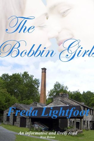 The Bobbin Girls (Kindle Edition)